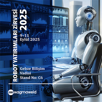 Robot Yatırımları Zirvesi, Magmaweld Robot, Panasonic Türkiye, Panasonic